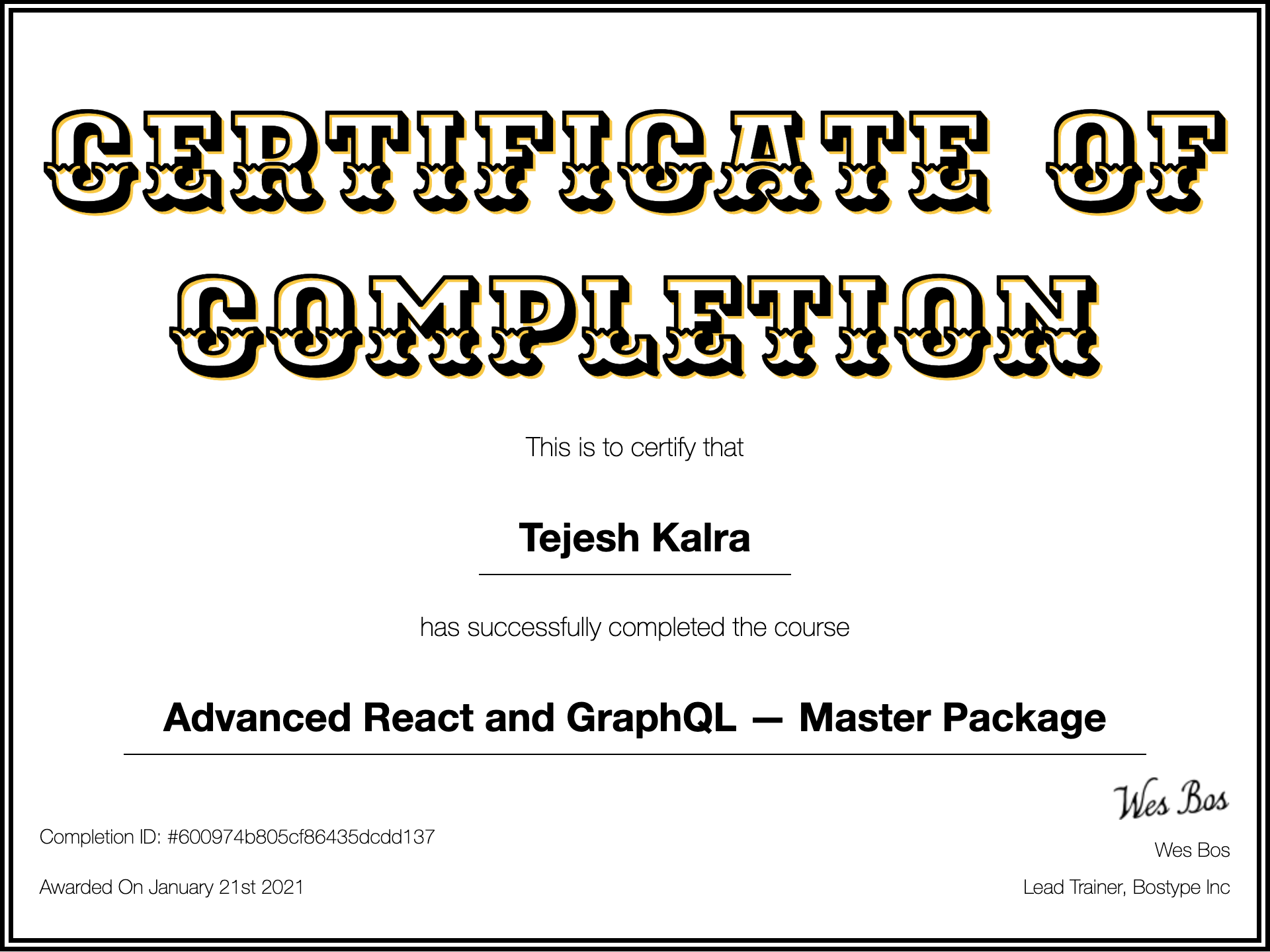 Wesbos Course Certificate